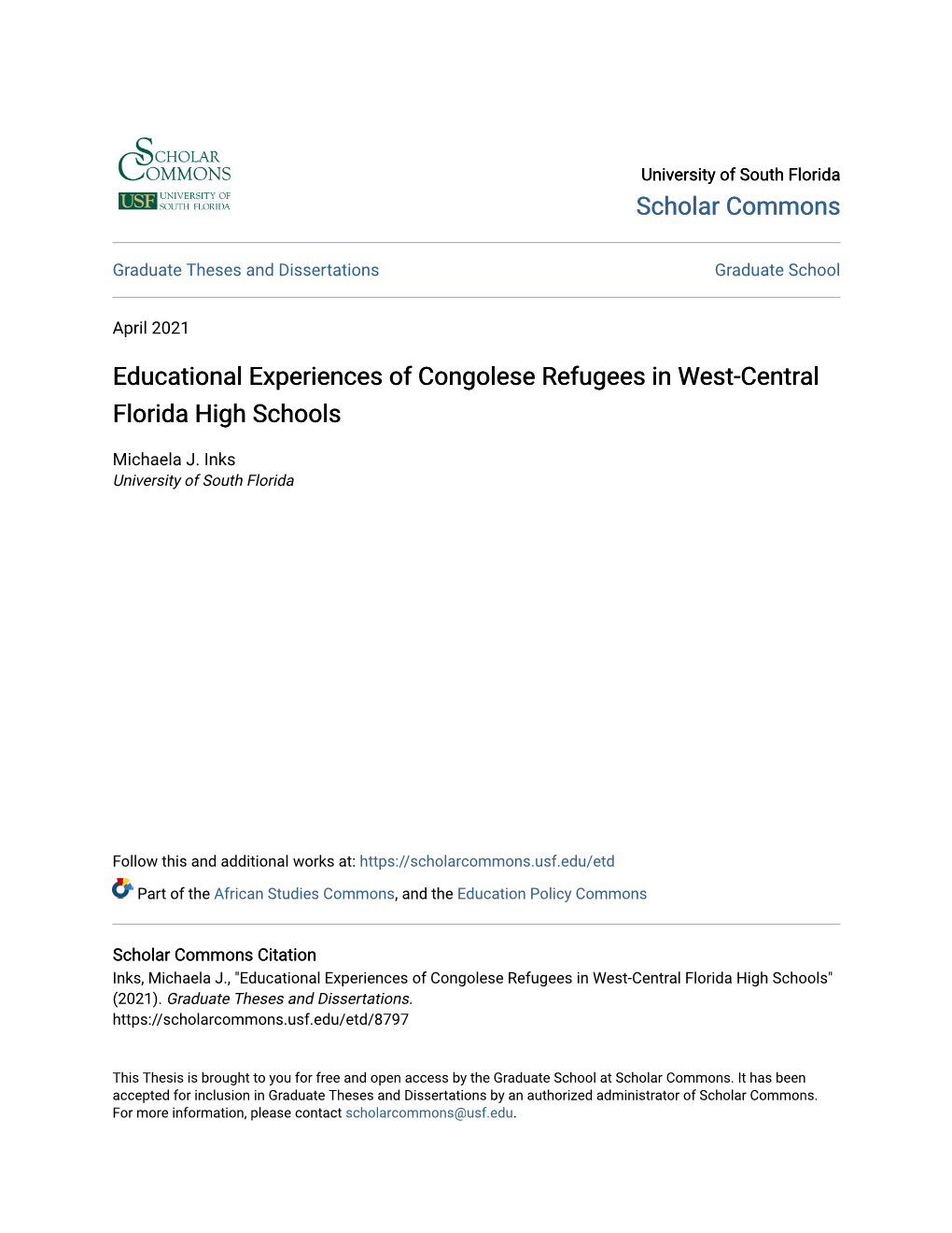 Educational Experiences of Congolese Refugees in West-Central Florida High Schools