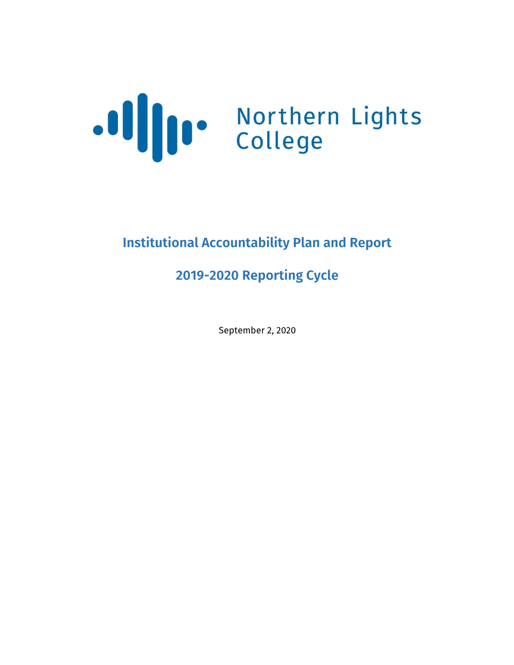 Northern Lights College 2019-2020 Institutional Accountability Plan & Report