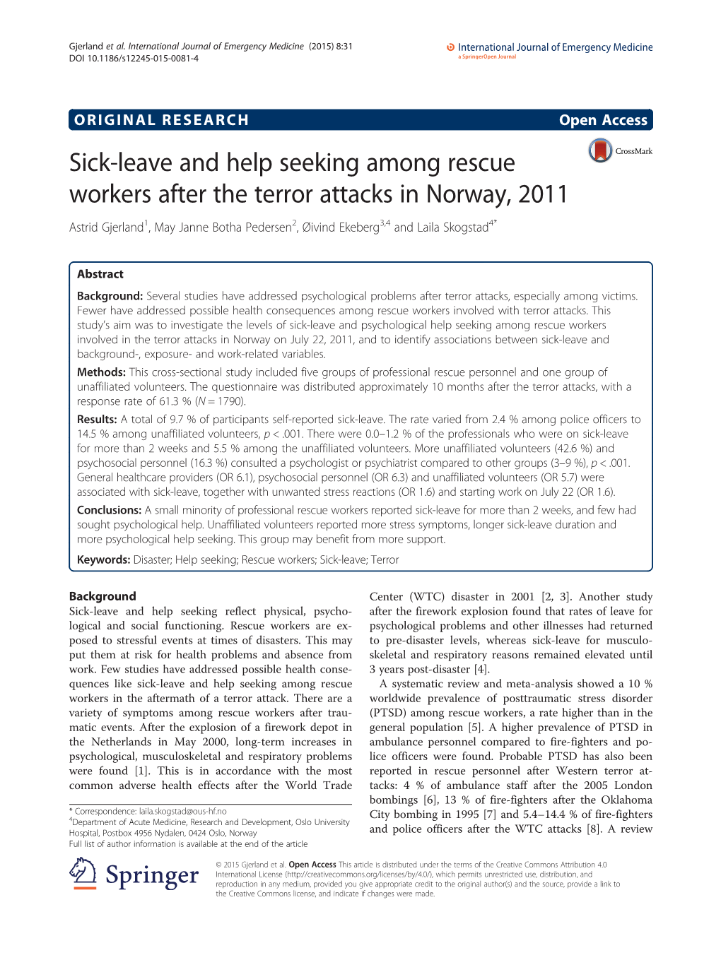 Sick-Leave and Help Seeking Among Rescue Workers After the Terror Attacks in Norway, 2011