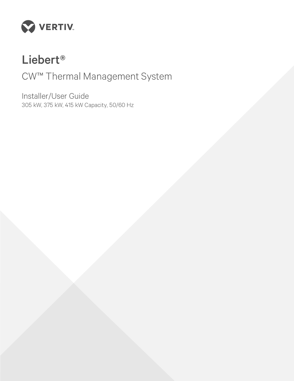 Liebert CW305, 375, 415 Kw System Manual