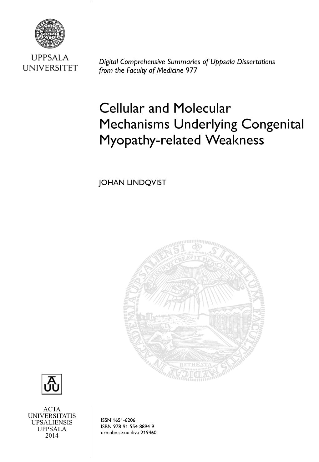 Cellular and Molecular Mechanisms Underlying Congenital Myopathy-Related Weakness