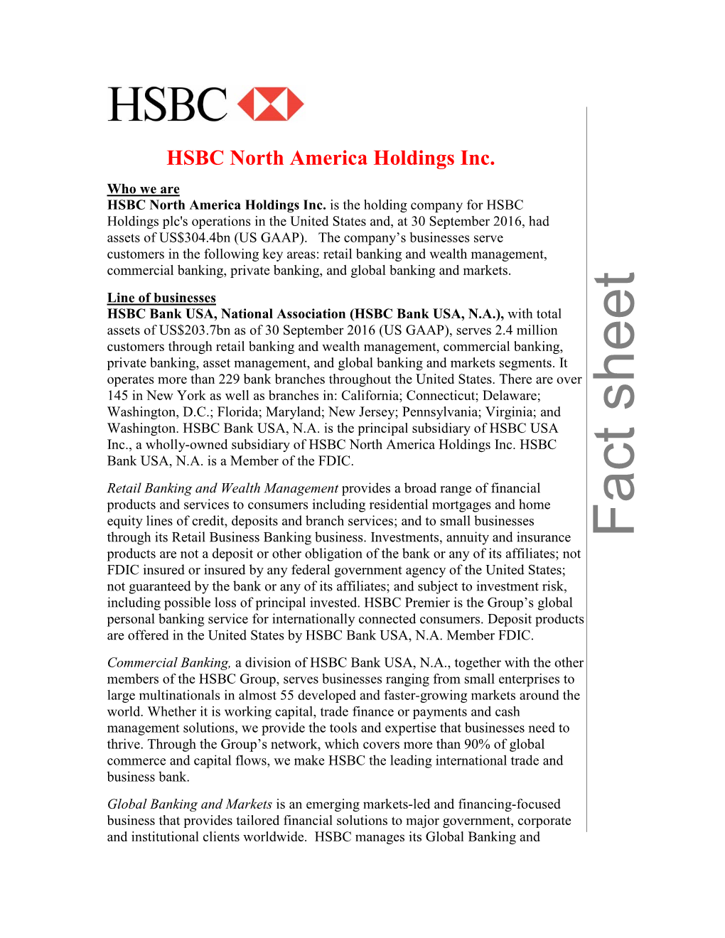 HSBC North America Holdings Inc. Who We Are HSBC North America Holdings Inc