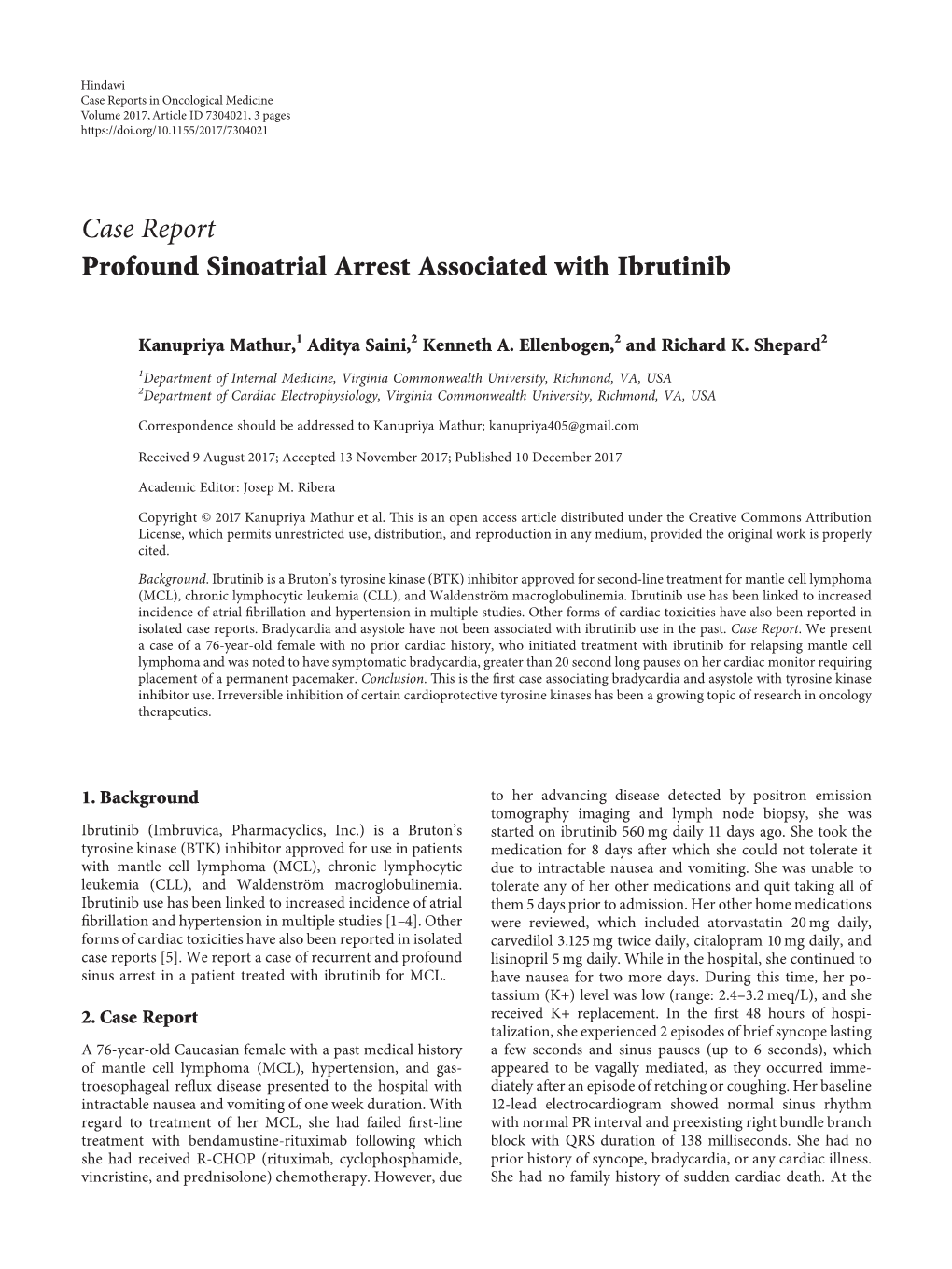 Profound Sinoatrial Arrest Associated with Ibrutinib