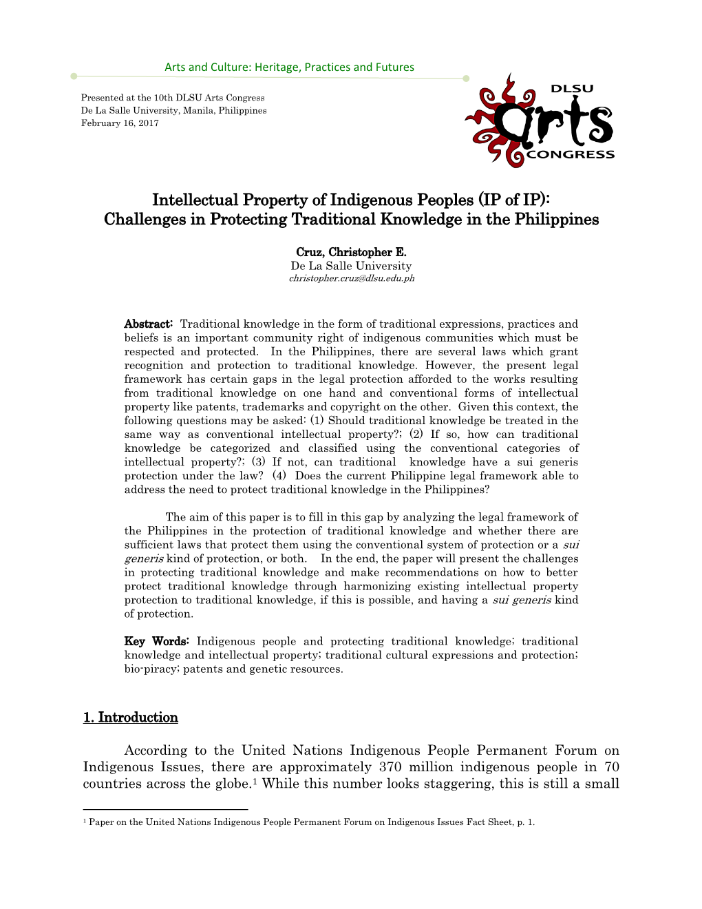 Intellectual Property of Indigenous Peoples (IP of IP): Challenges in Protecting Traditional Knowledge in the Philippines