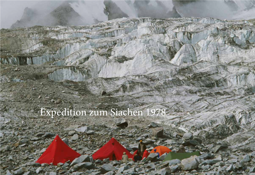 Expedition Zum Siachen 1978