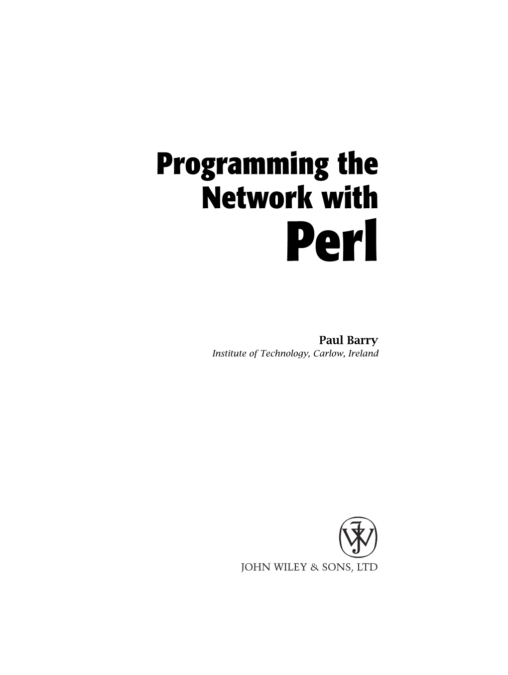 Programming the Network with Perl Concludes with Chapter 6, Mobile Agents, Which Explores an Area of Computer Networking That Is Generating Considerable Research