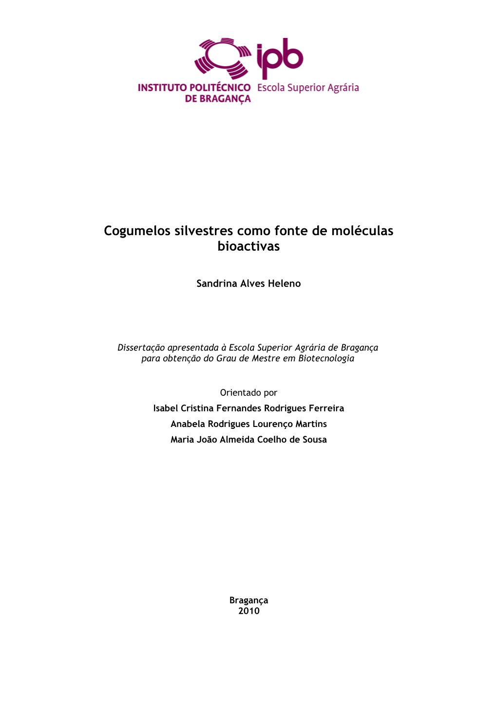 Cogumelos Silvestres Como Fonte De Moléculas Bioactivas