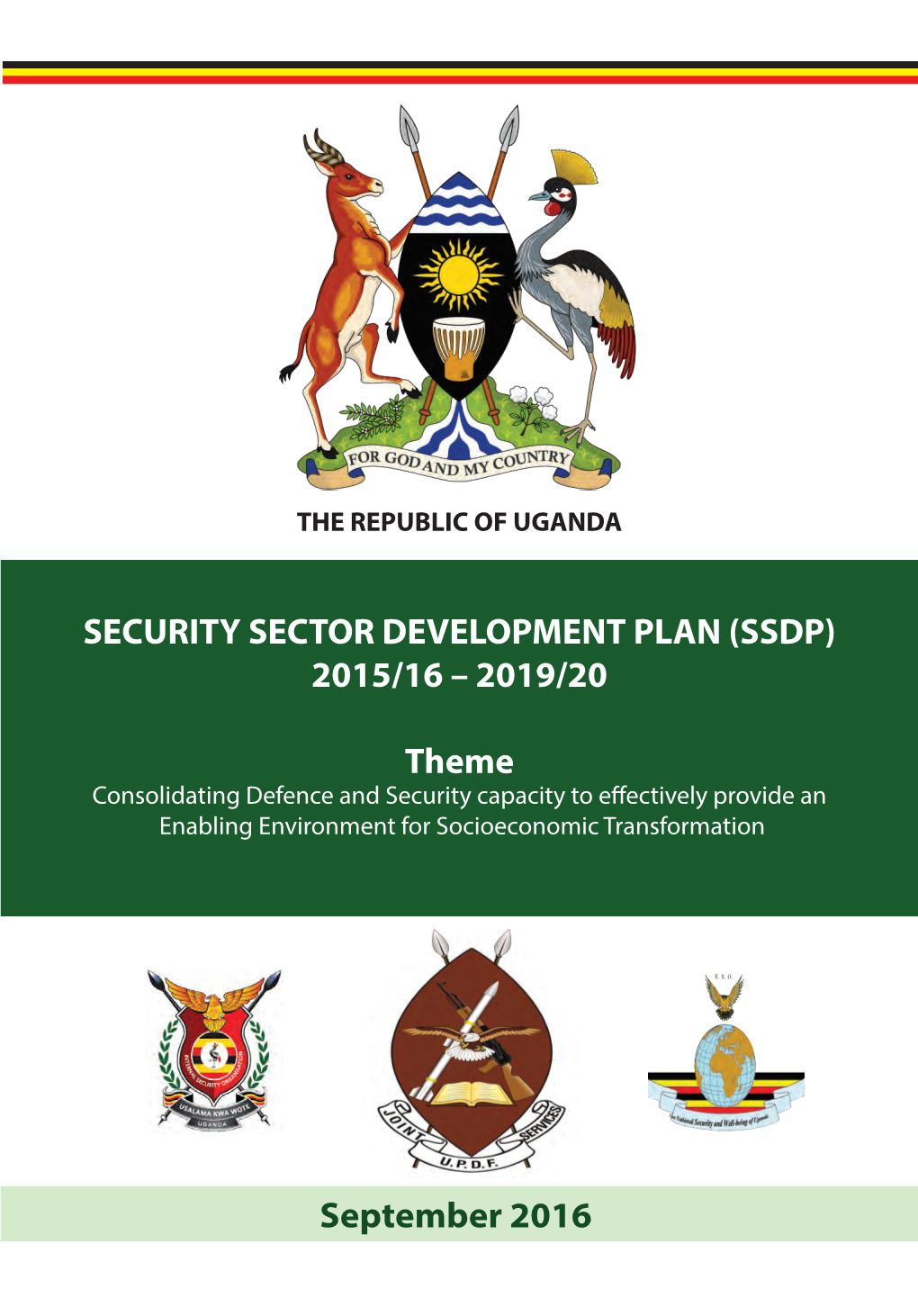 Security Sector Development Plan (Ssdp) 2015/16 – 2019/20