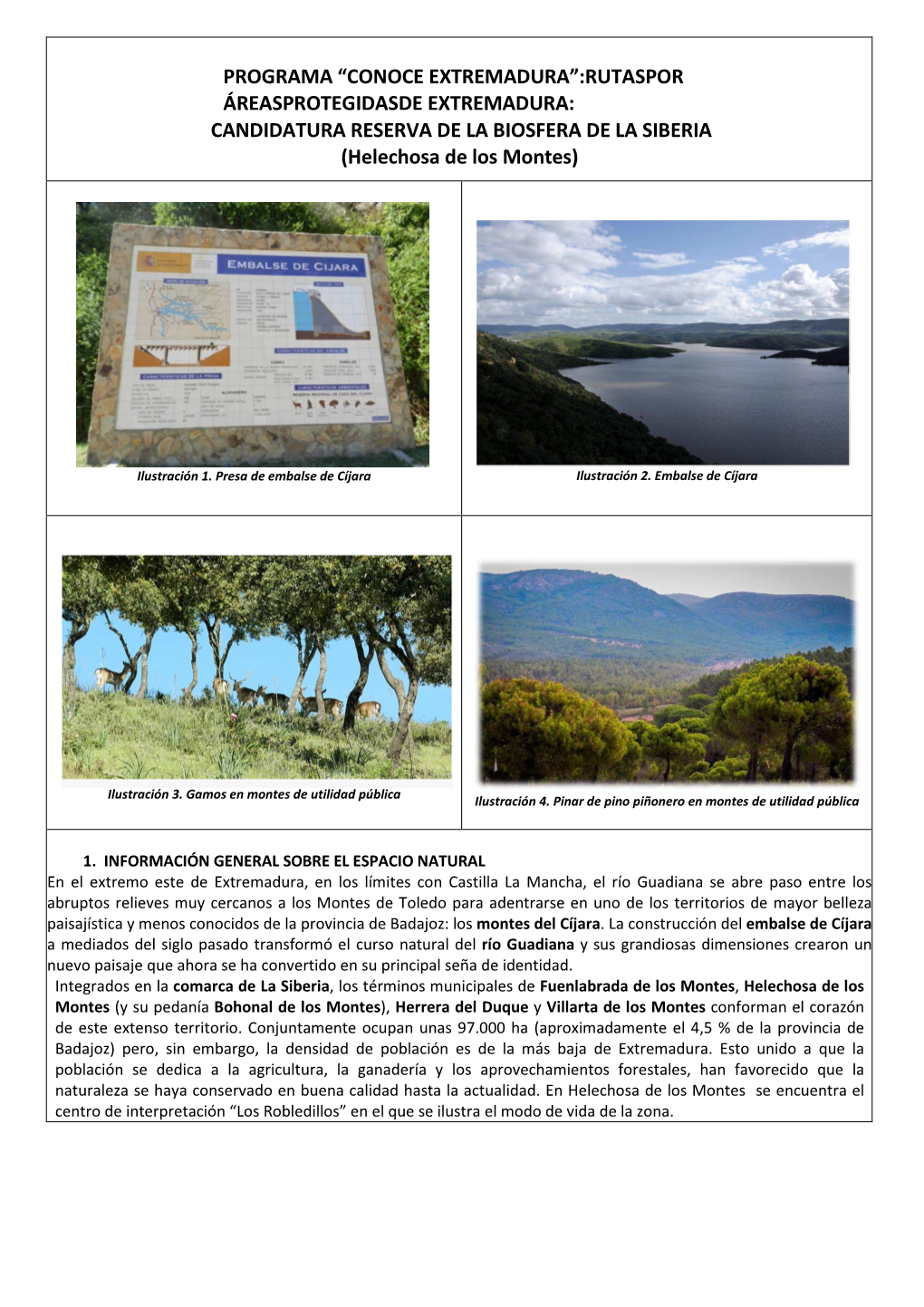 Conoce Extremadura. Candidatura Reserva De La Biosfera De La Siberia