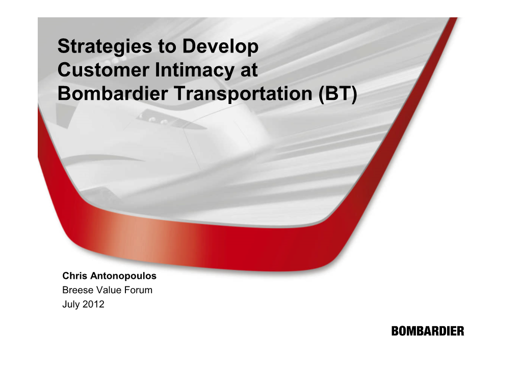 Strategies to Develop Customer Intimacy at Bombardier Transportation (BT)