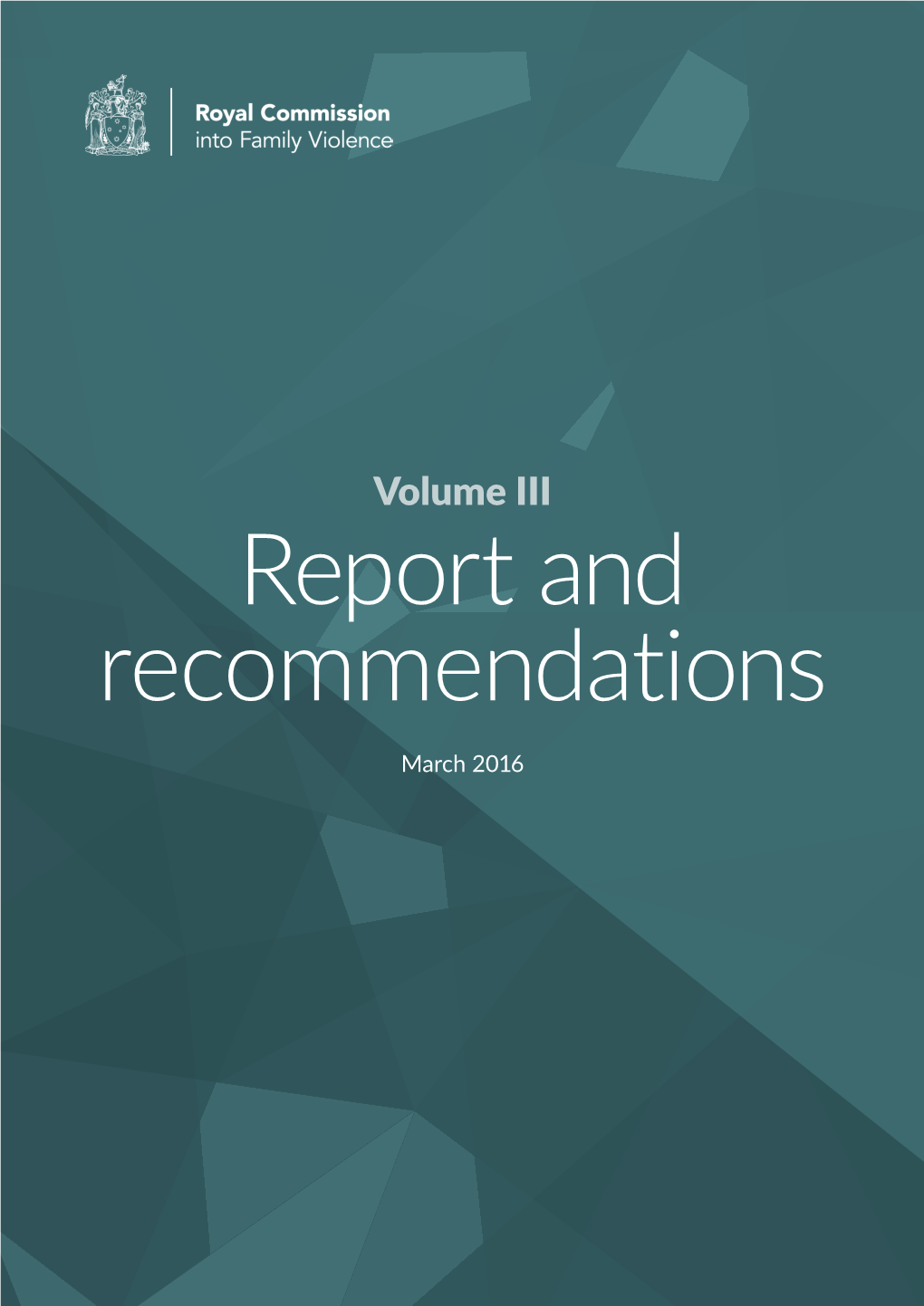 Royal Commission Into Family Violence Volume III Report and Recommendations