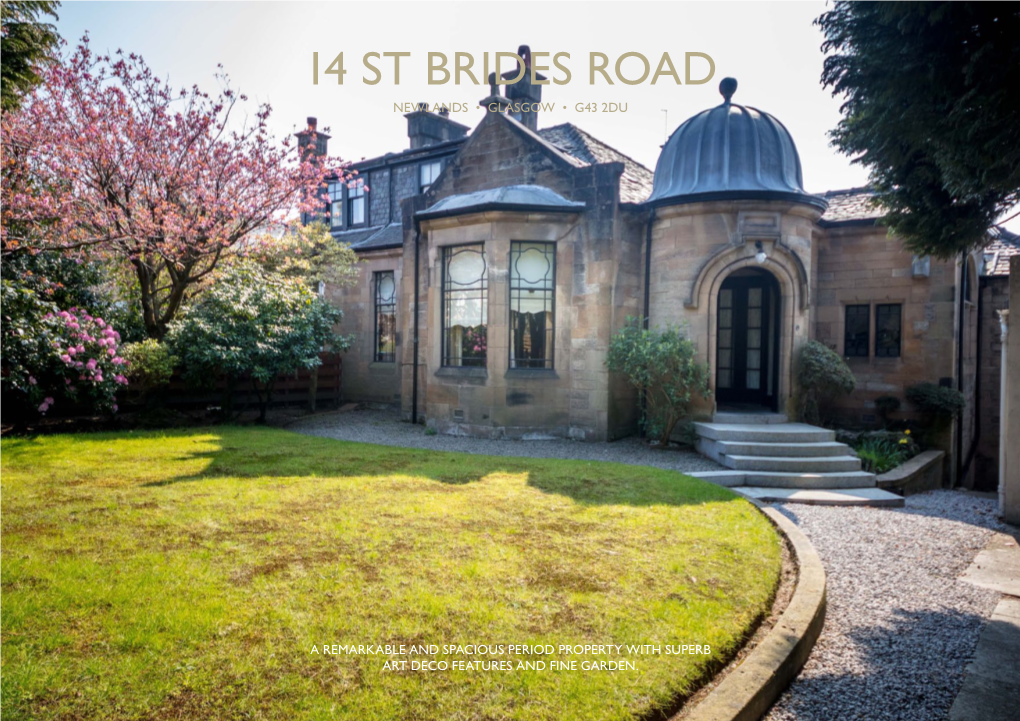 14 St Brides Road Newlands • Glasgow • G43 2DU