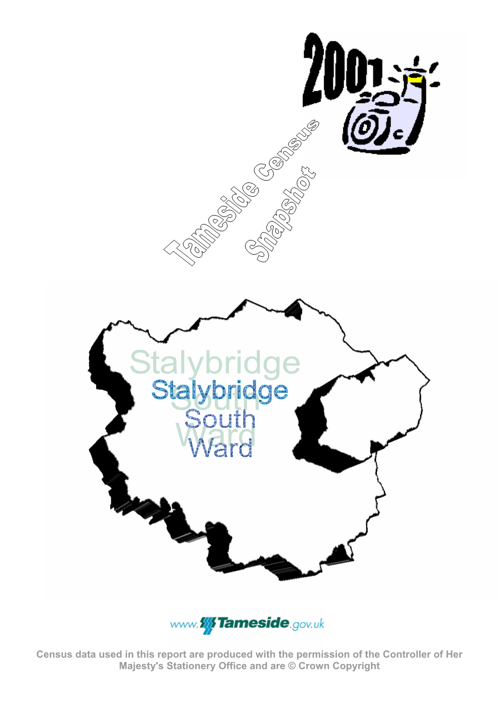 Stalybridge South Ward, Which Comes Into Effect on 10Th June 2004