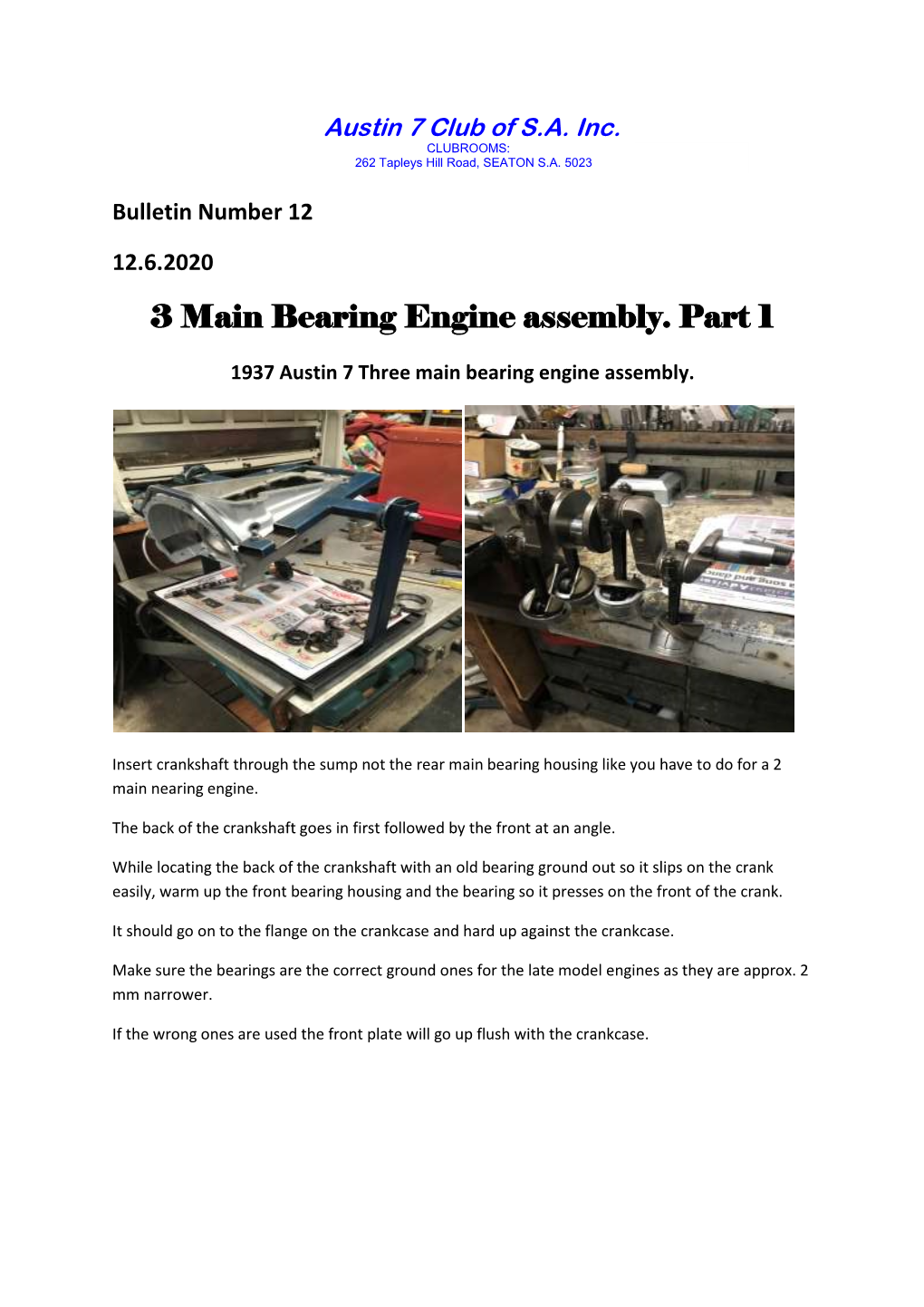 3 Main Bearing Engine Assembly. Part 1