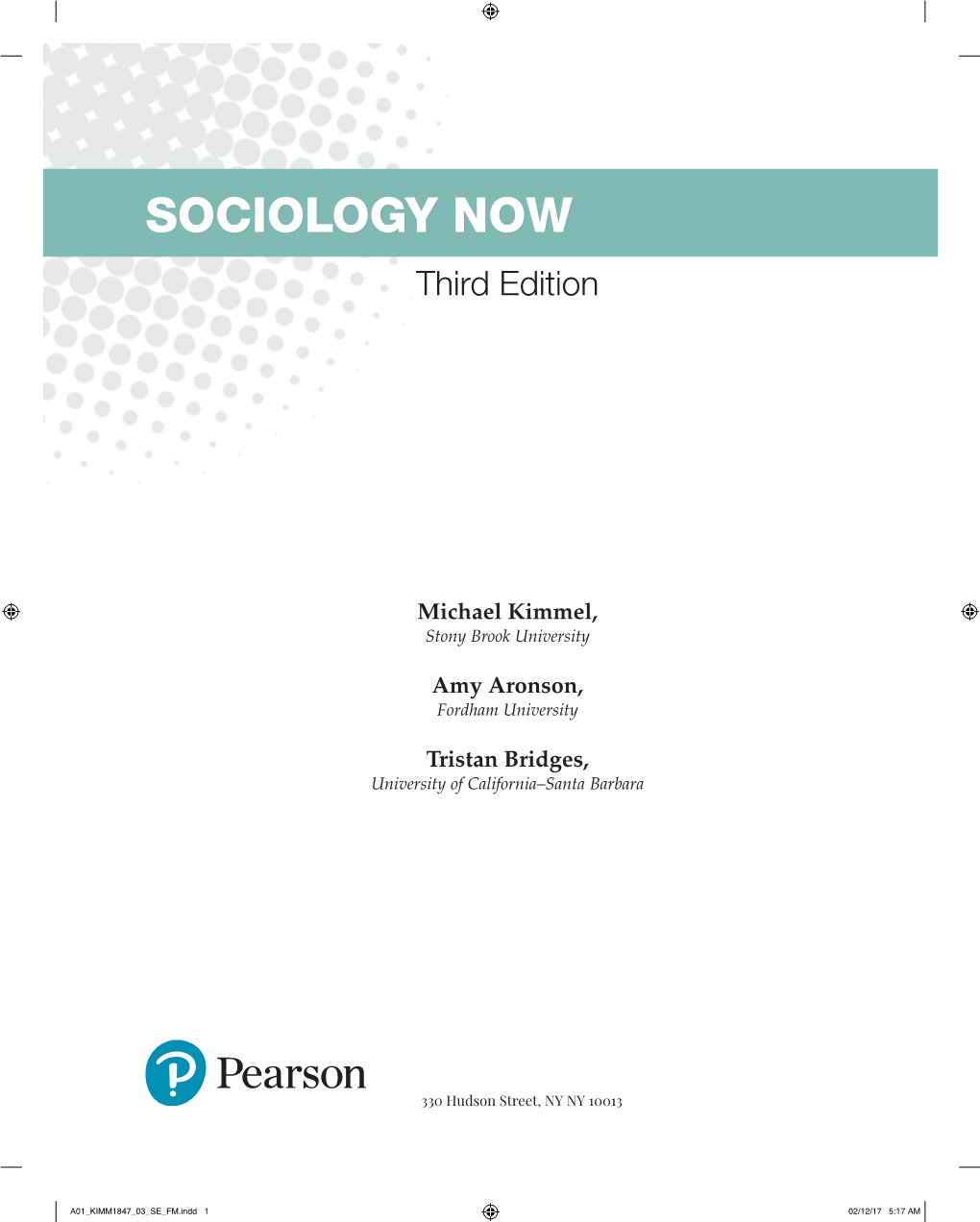 SOCIOLOGY NOW Third Edition