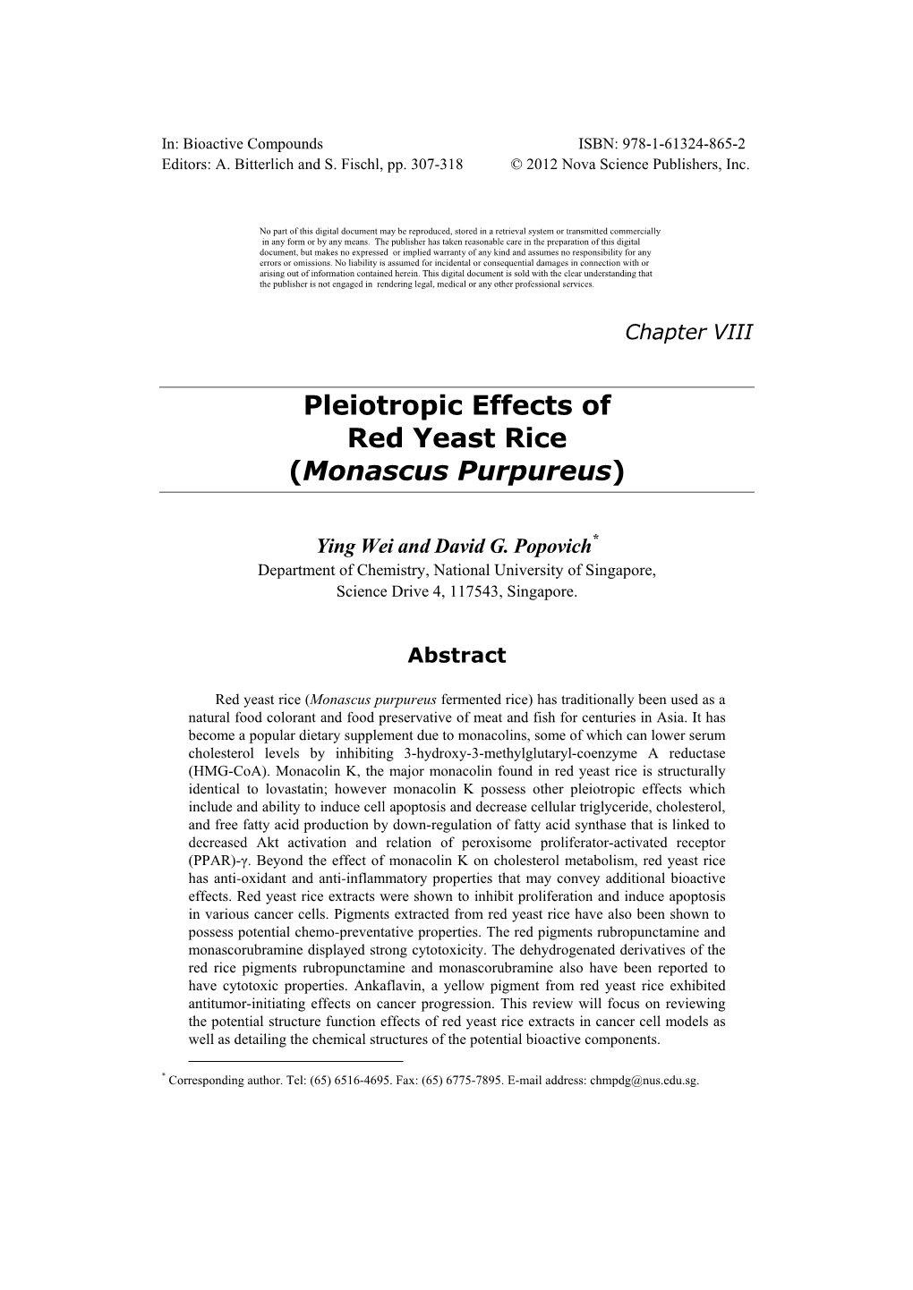 Pleiotropic Effects of Red Yeast Rice (Monascus Purpureus)