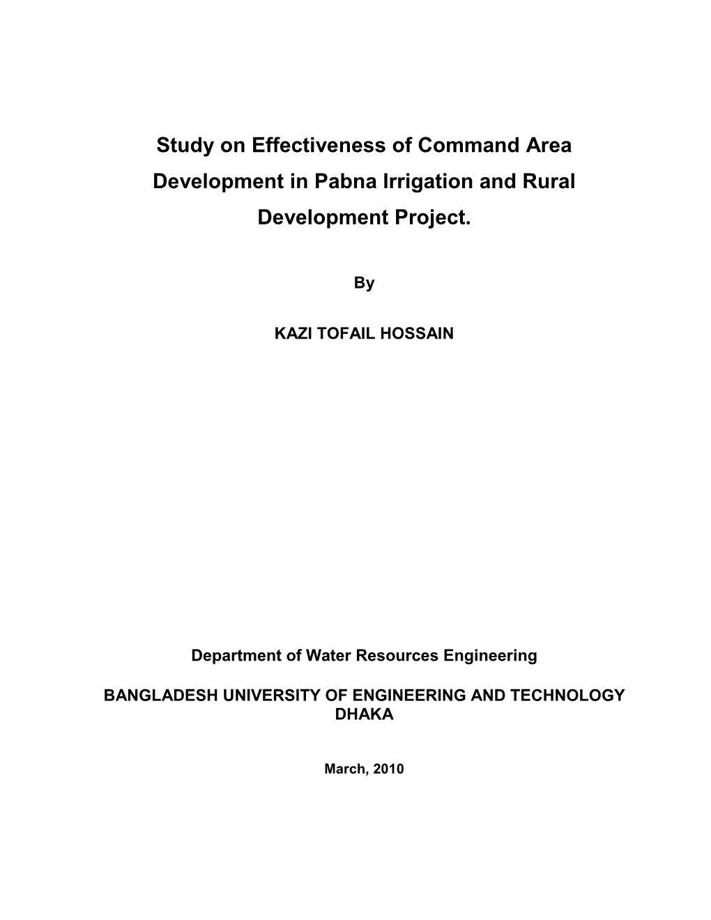 Study on Effectiveness of Command Area Development in Pabna Irrigation and Rural Development Project