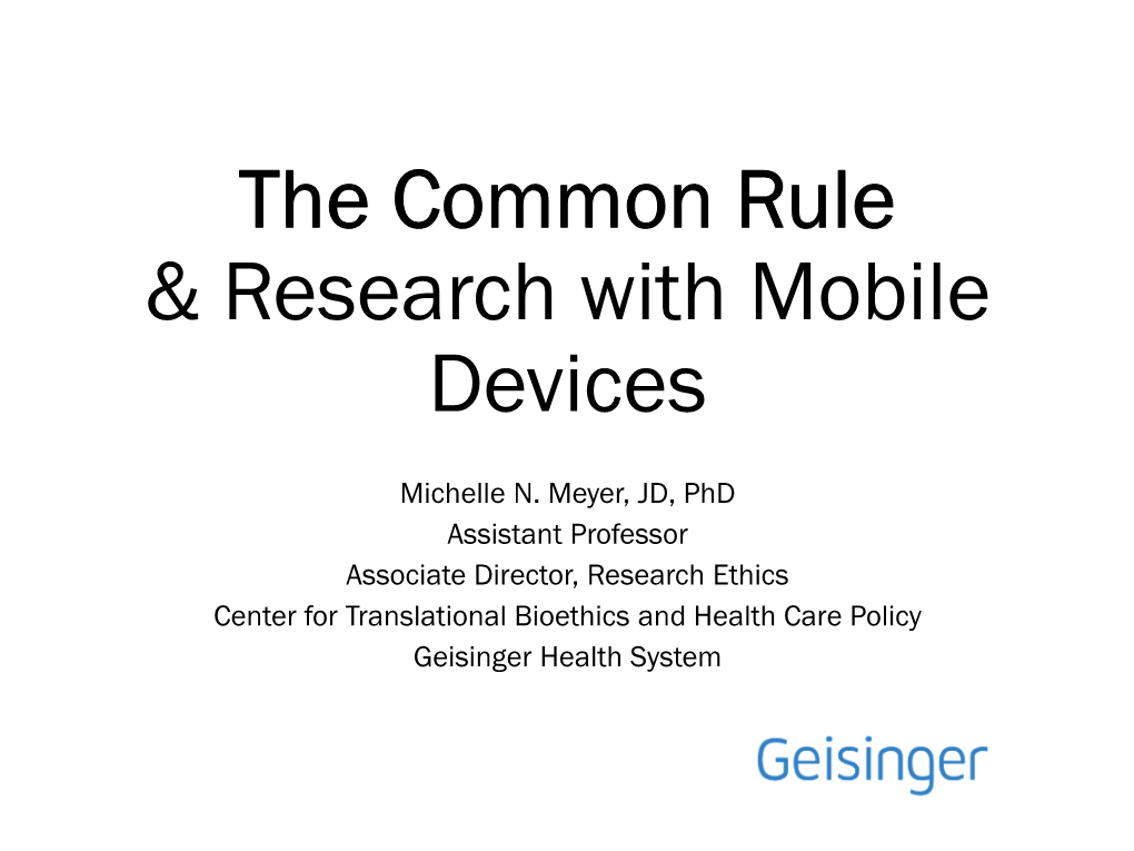 The Common Rule & Research with Mobile Devices