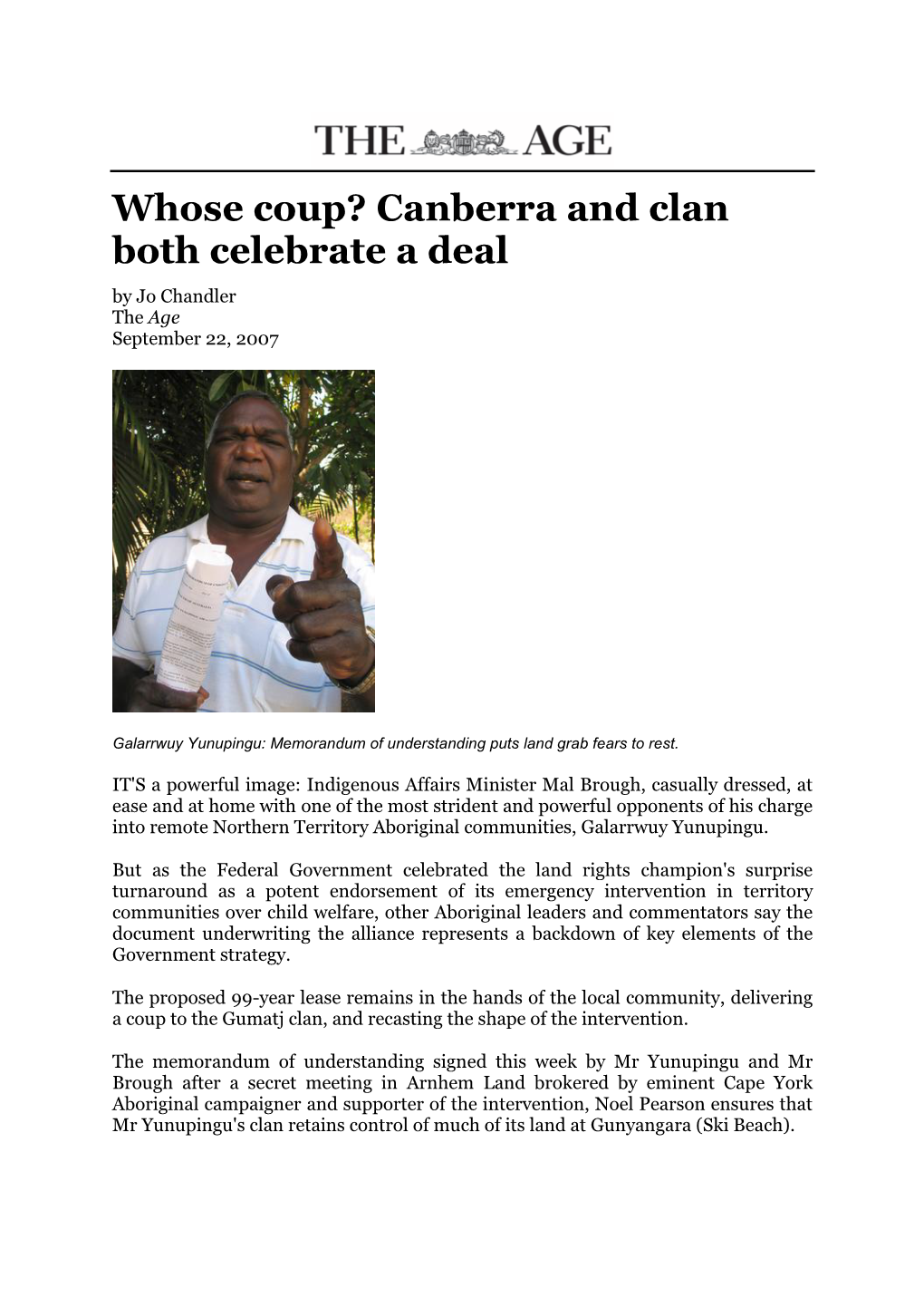 Whose Coup? Canberra and Clan Both Celebrate a Deal by Jo Chandler the Age September 22, 2007