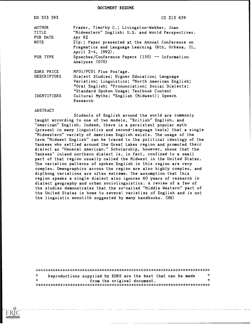 Apr 92 NOTE 21P.; Paper Presented at the Annual Conference on Pragmatics and Language Learning (6Th, Urbana, IL, April 2-4, 1992)