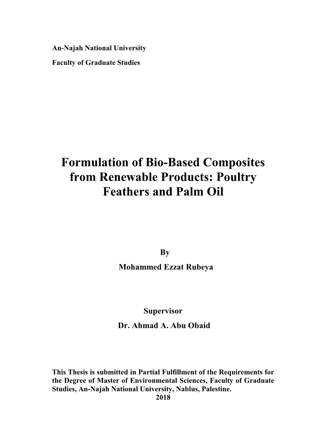 Formulation of Bio-Based Composites from Renewable Products: Poultry Feathers and Palm Oil