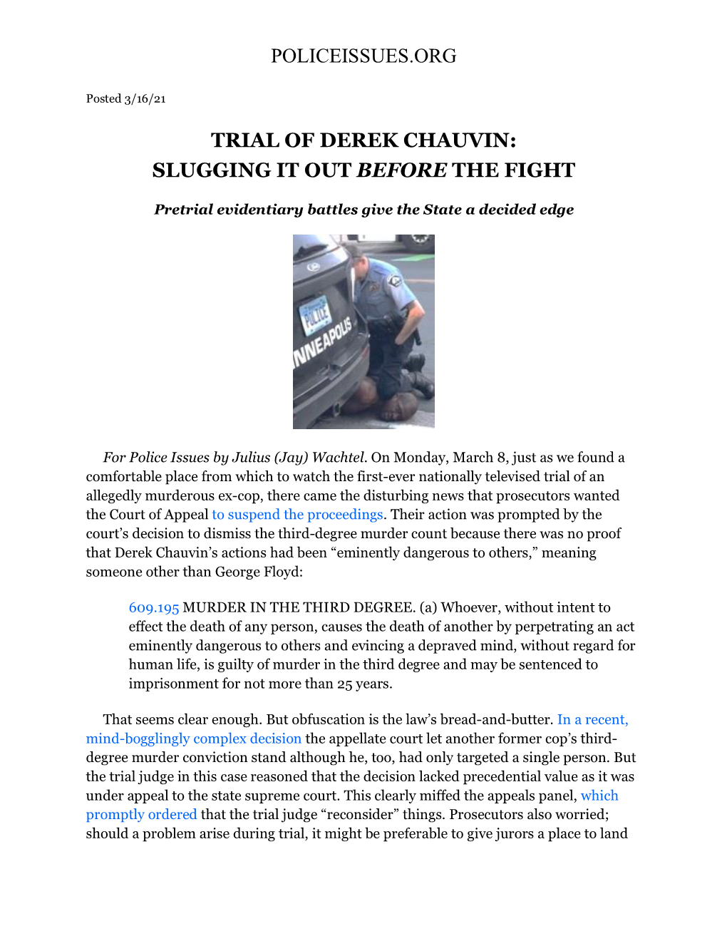 Policeissues.Org Trial of Derek Chauvin: Slugging It