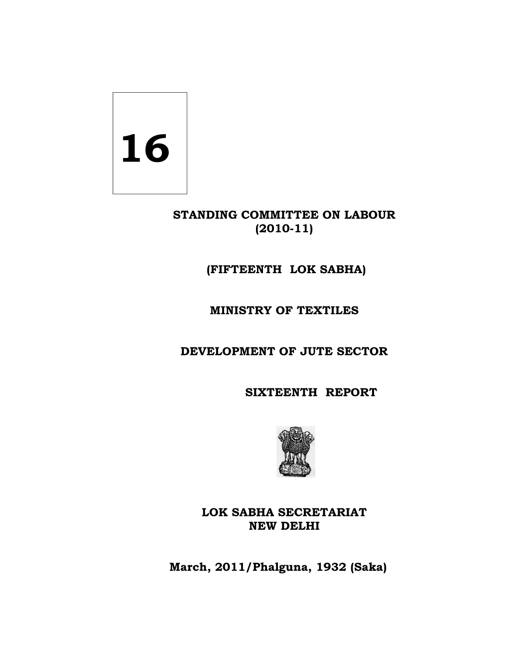 Standing Committee on Labour (2010-11) (Fifteenth