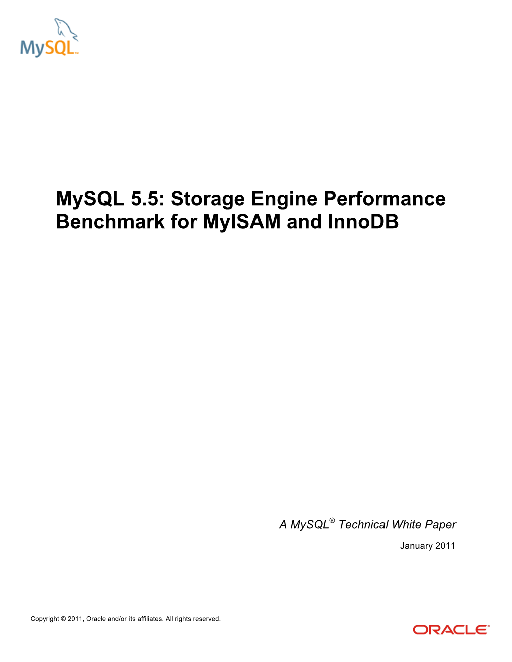 Mysql 5.5: Storage Engine Performance Benchmark for Myisam and Innodb