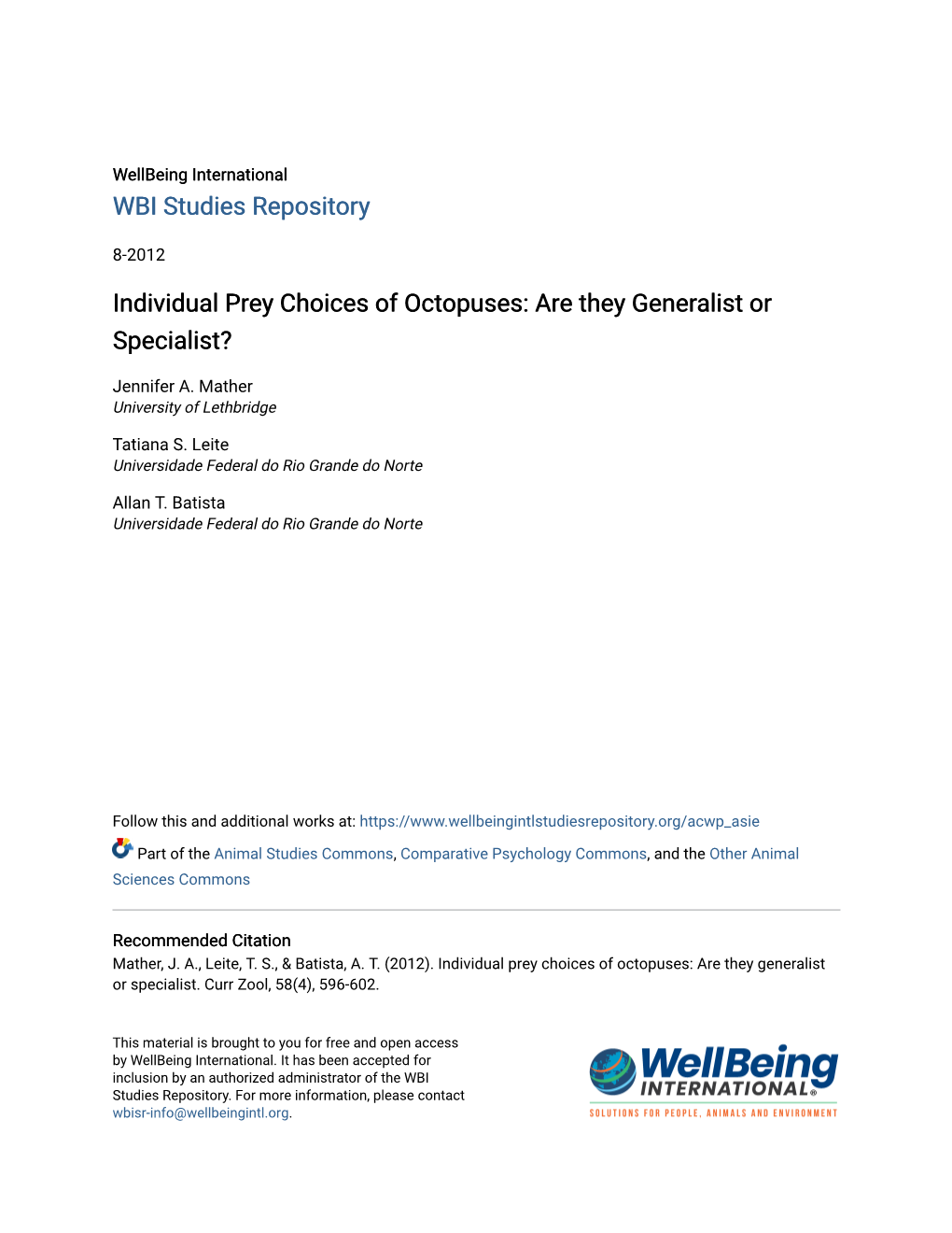 Individual Prey Choices of Octopuses: Are They Generalist Or Specialist?