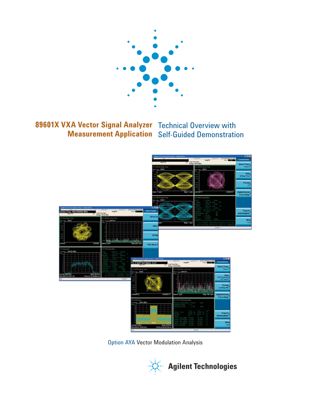 89601X VXA Vector Signal Analyzer Measurement Application Technical Overview with Self-Guided Demonstration