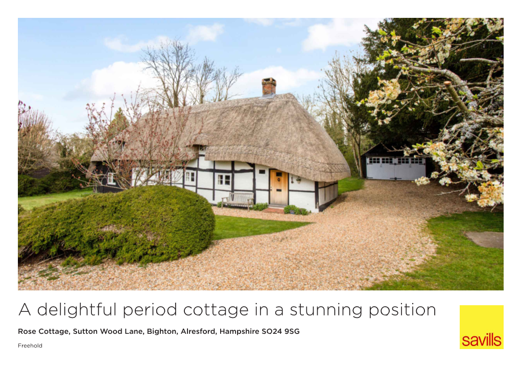 A Delightful Period Cottage in a Stunning Position