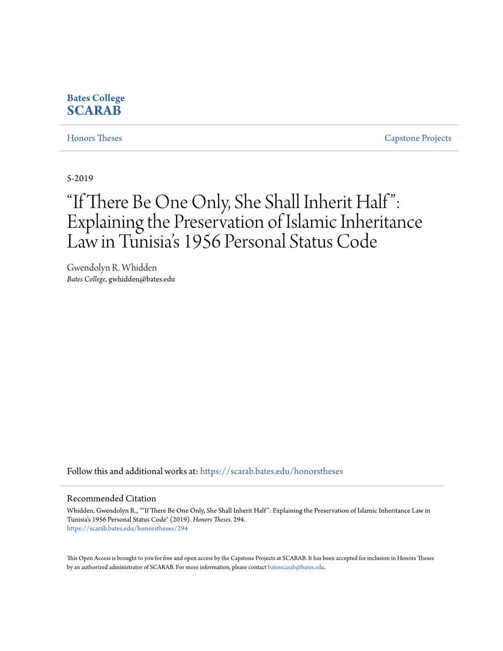 “If There Be One Only, She Shall Inherit Half”: Explaining the Preservation of Islamic Inheritance Law in Tunisia’S 1956 Personal Status Code Gwendolyn R