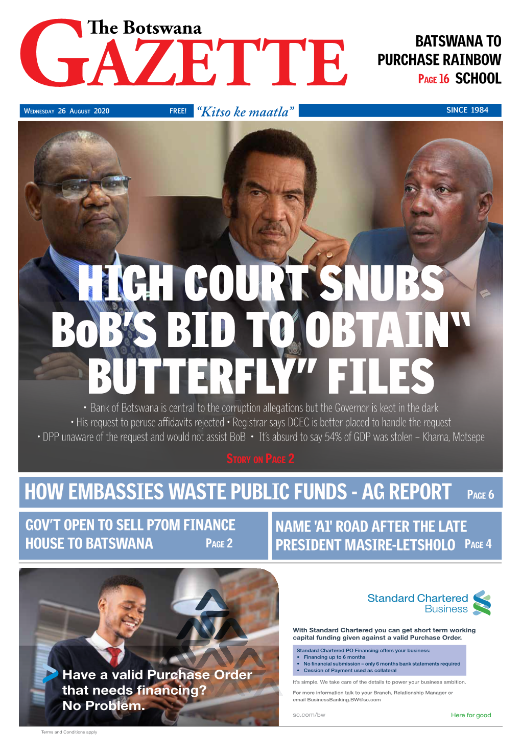 Botswana Gazette Wednesday 26 August 2020 Page 1 Batswana to Purchase Rainbow Page 16 School