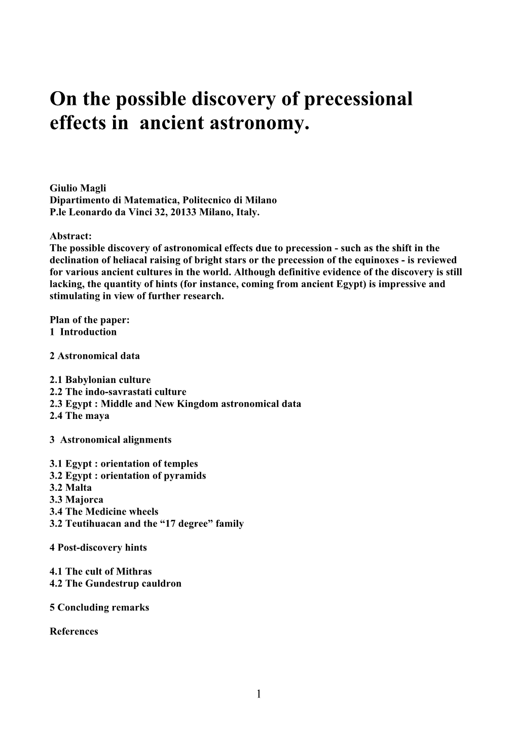 On the Possible Discovery of Precessional Effects in Ancient Astronomy