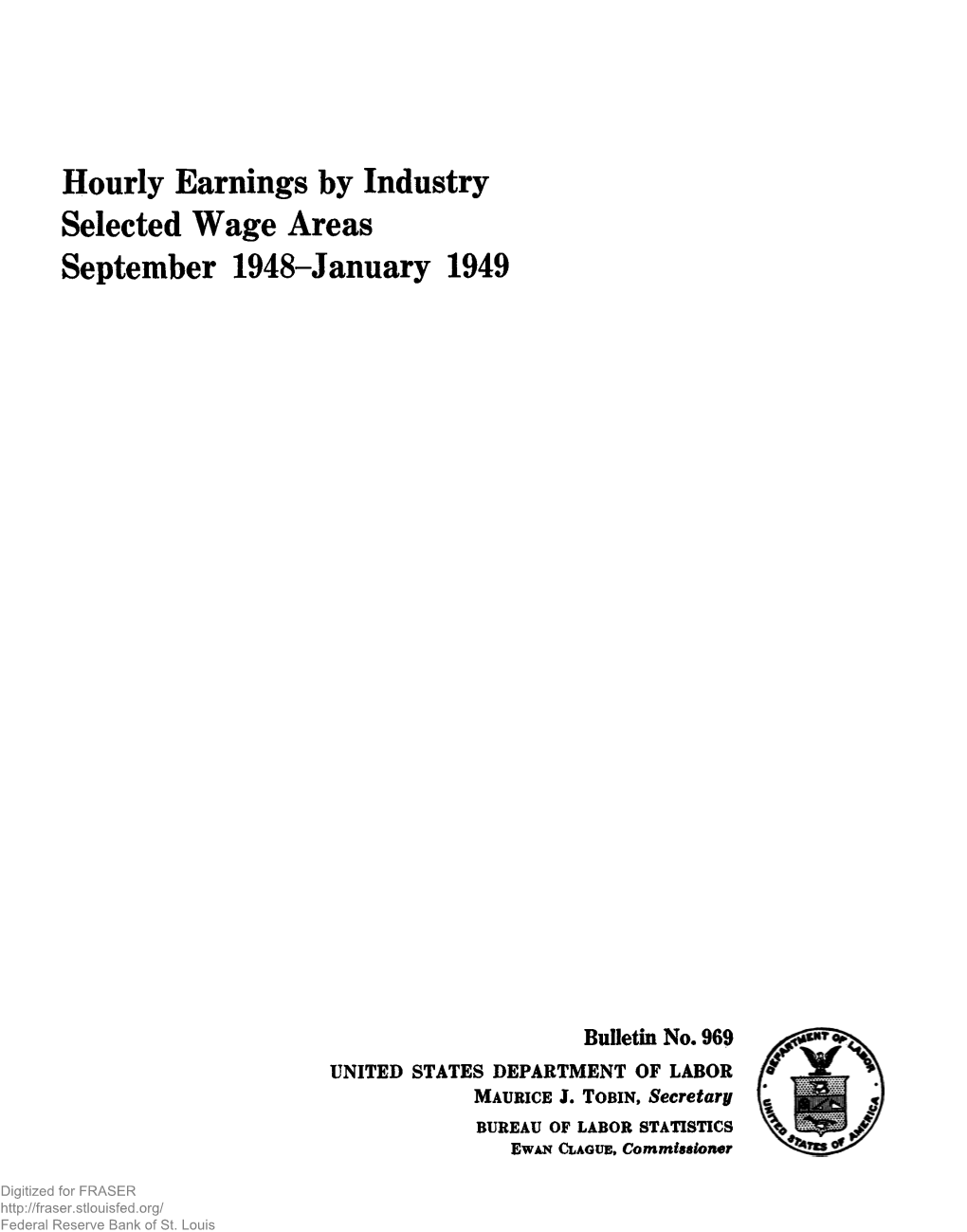 Hourly Earnings by Industry, Selected Wage Areas, September 1948-January 1949