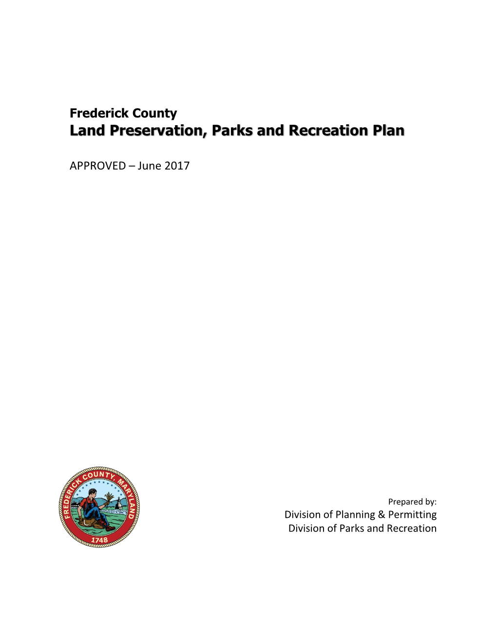 Frederick County Land Preservation, Parks and Recreation Plan