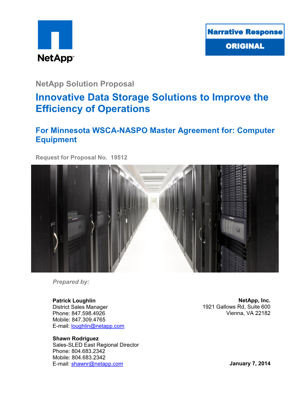 Netapp Solution Proposal Innovative Data Storage Solutions to Improve the Efficiency of Operations