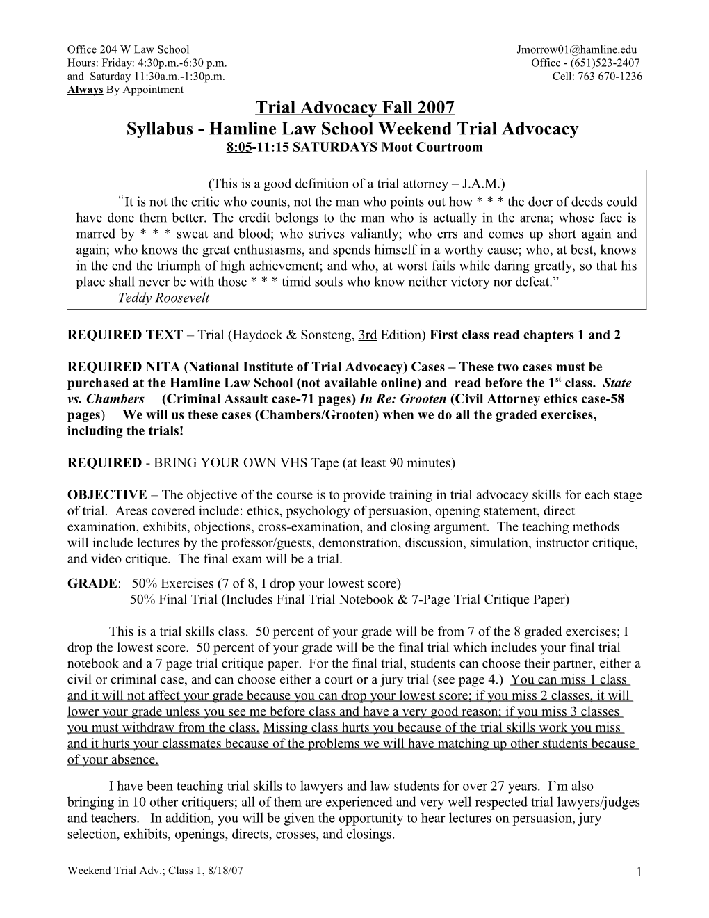 Assignment for Trial Advocacy Class 1 (1/10/04)