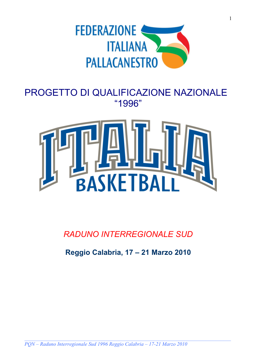 Progetto Di Qualificazione Nazionale “1996”