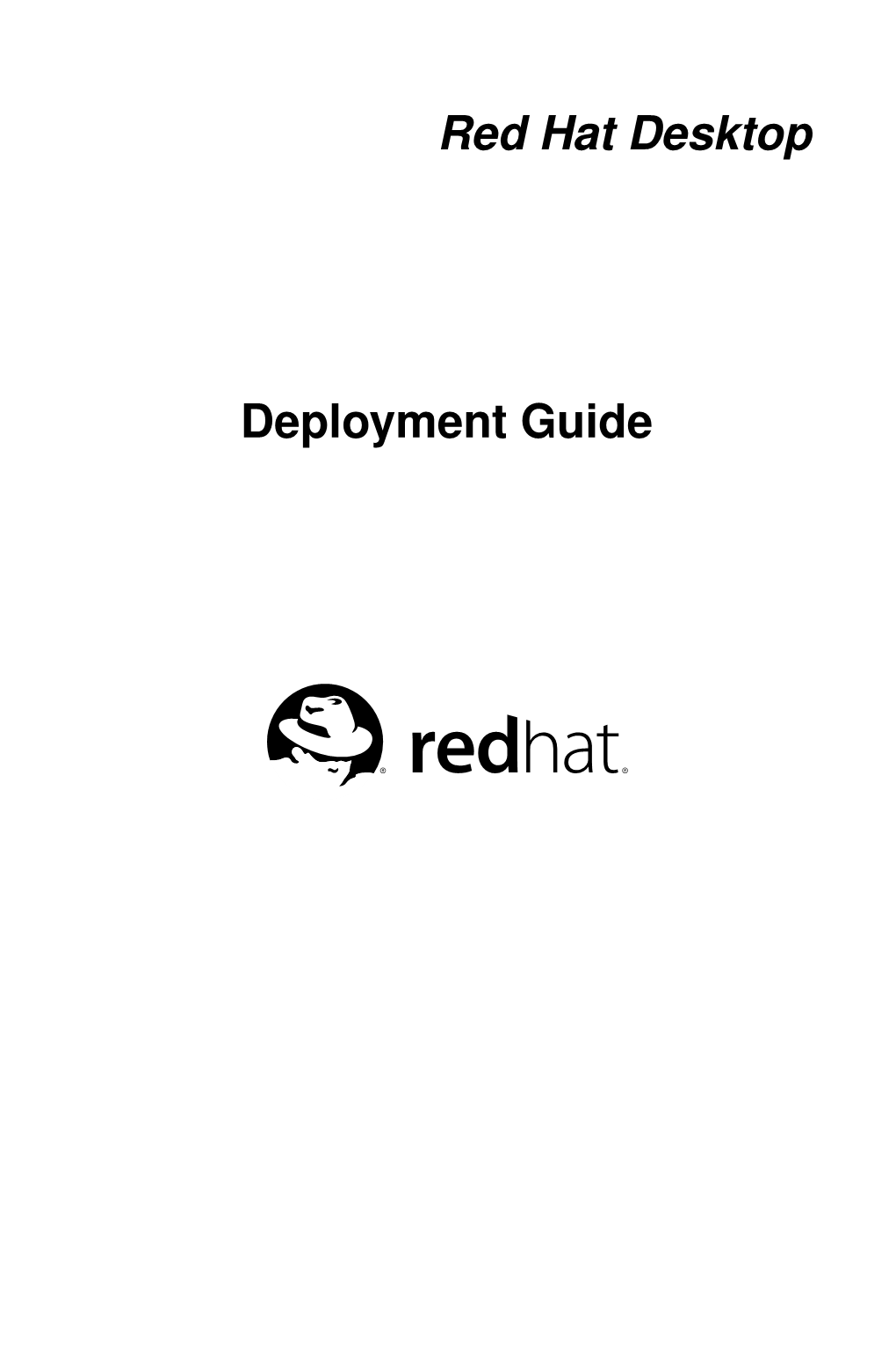 Red Hat Desktop Deployment Guide