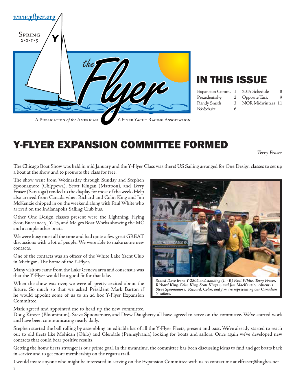 In This Issue Y-Flyer Expansion Committee Formed