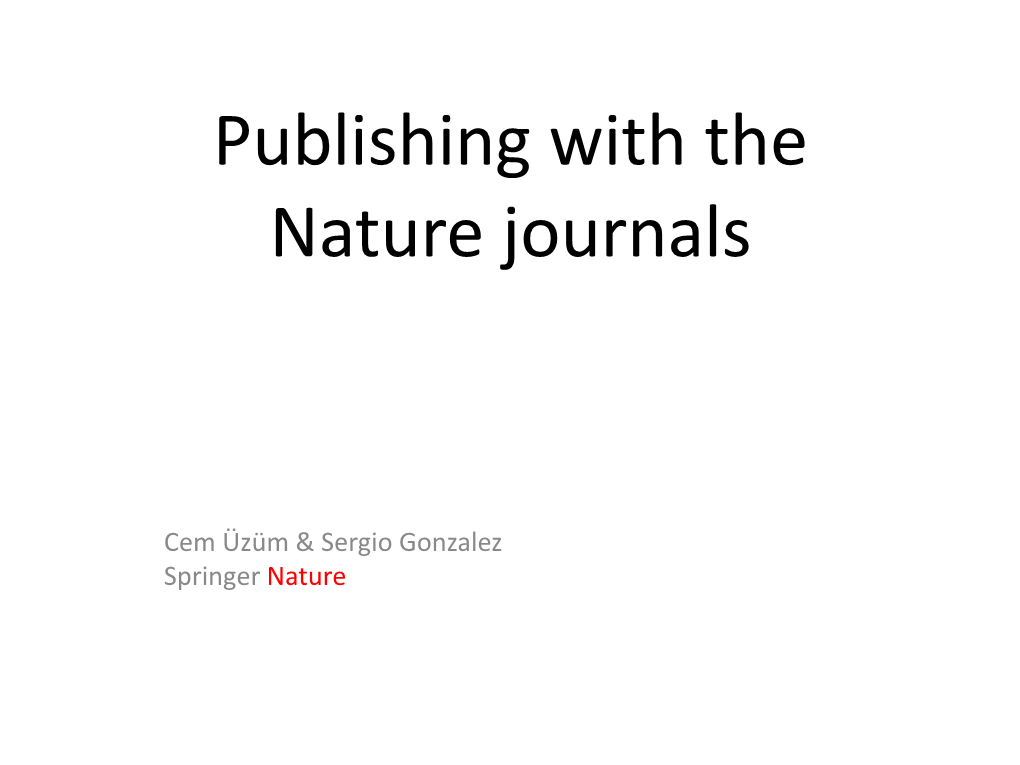 Publishing with the Nature Journals