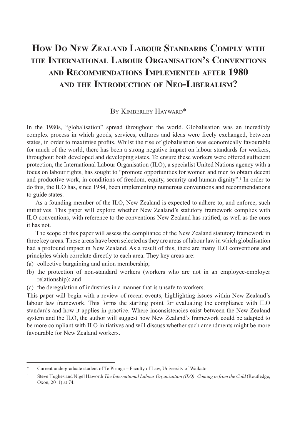 How Do New Zealand Labour Standards Comply with the International Labour Organisation's Conventions and Recommendations Implem