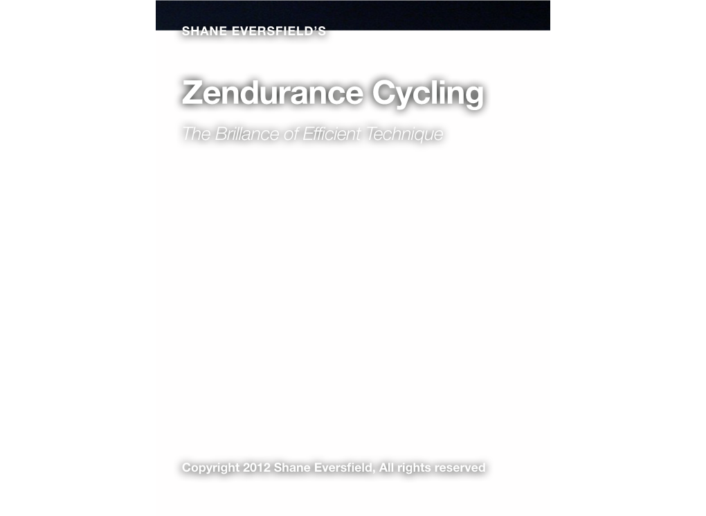 Zendurance Cycling the Brillance of Efficient Technique