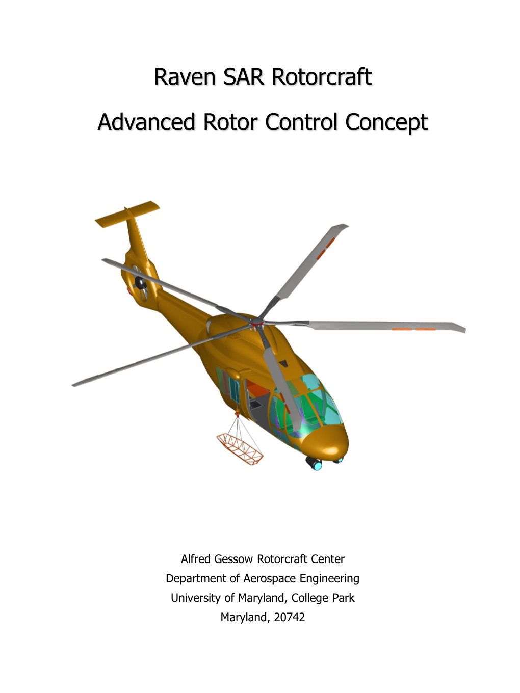 Raven SAR Rotorcraft Advanced Rotor Control Concept