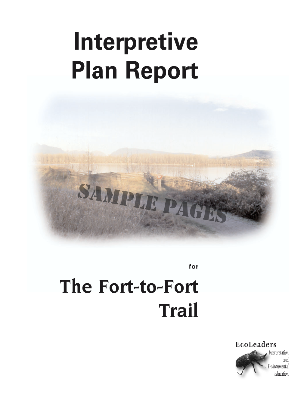 Fort-To-Fort Interpretive Plan