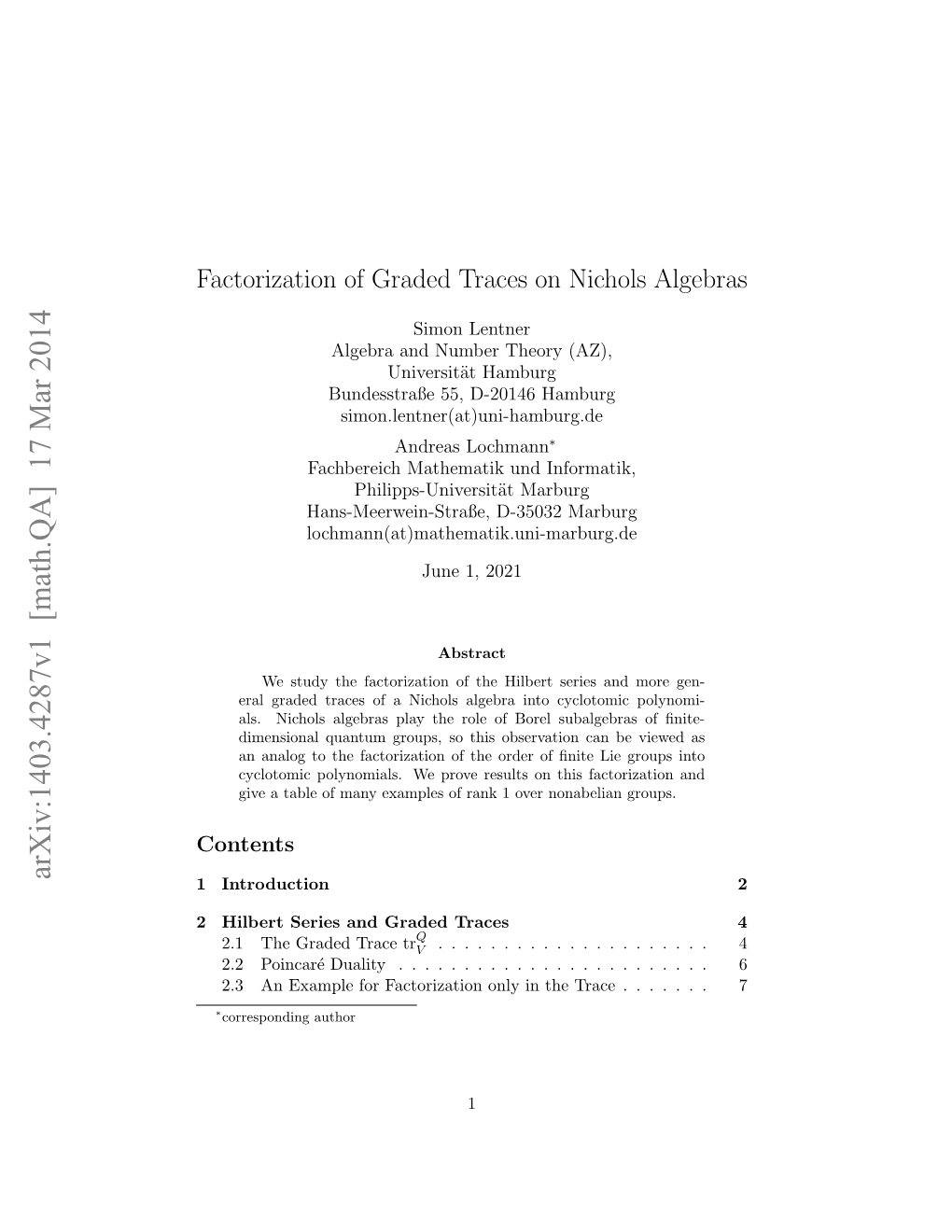 Factorization of Graded Traces on Nichols Algebras