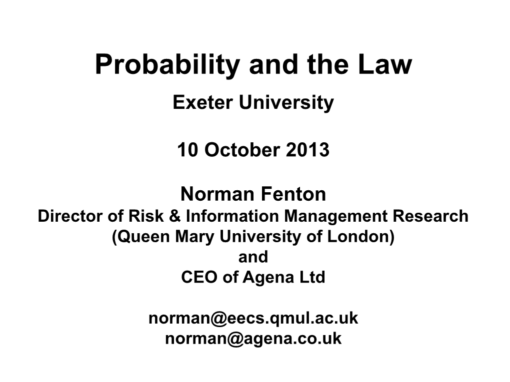 Probability and the Law Exeter University