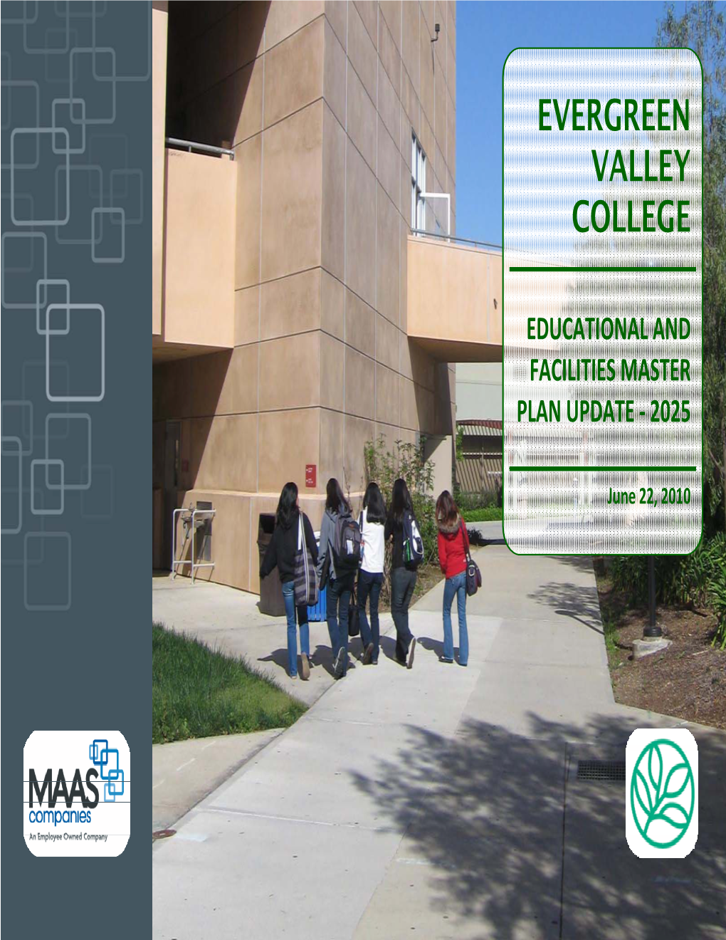 Evergreen Valley College