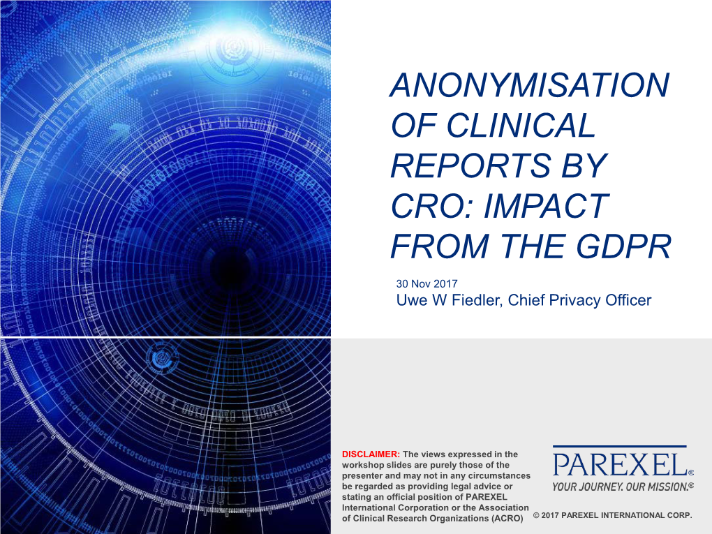 Anonymisation of Clinical Reports by Cro: Impact from the Gdpr